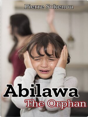 cover image of Abilawa the Orphan